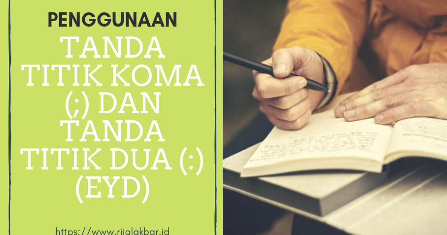 Buatlah Kalimat Yang Menggunakan Tanda Baca Titik Dua