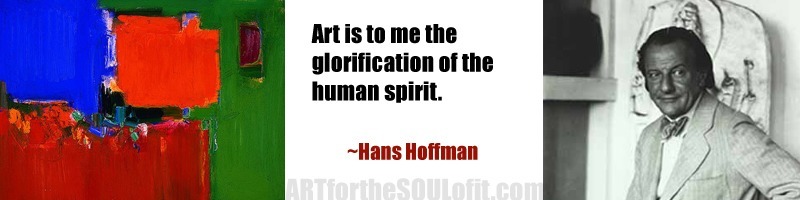 quote by hans hoffman - art is to me the glorification of the human spirit