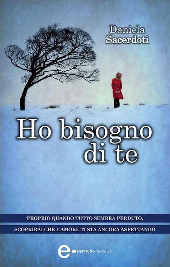 New Adult e dintorni HO BISOGNO DI TE SE STIAMO INSIEME CI SARÀ UN PERCHÉ AMORE, ZUCCHERO E New Adult e dintorni HO BISOGNO DI TE SE STIAMO INSIEME CI SARÀ UN PERCHÉ AMORE, ZUCCHERO E