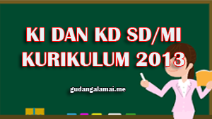 Ki Dan Kd Bahasa Jawa Kelas 1 2 3 4 5 6 Sd Mi K 13 Revisi Terbaru Gudangalamai