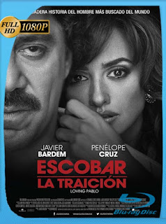 Escobar: La Traición (2017) HD [1080p] Latino [GoogleDrive] SXGO