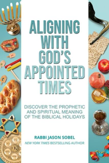 Messianic Book Cover  image from eBay Text reads: Aligning with God's Appointed Times: Discovering the Spiritual and Prophetic Meaning of the Biblical Holidays