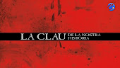 La CLAU de la nostra història