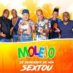 Se Depender de Mim Sextou – Grupo Molejo Mp3 download