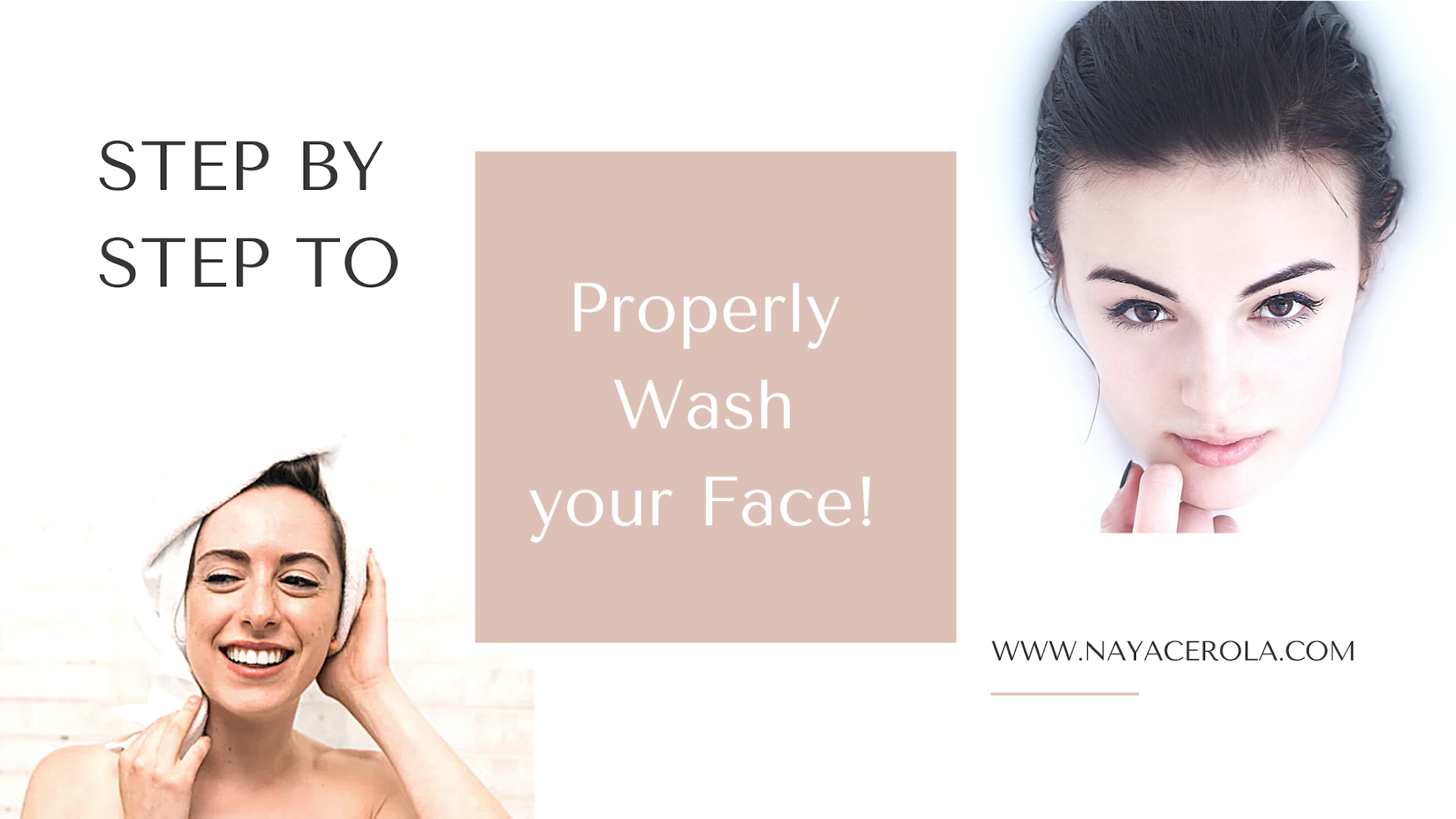 How To Properly Wash Your Face NayAcerola, Fitness and Flexibility