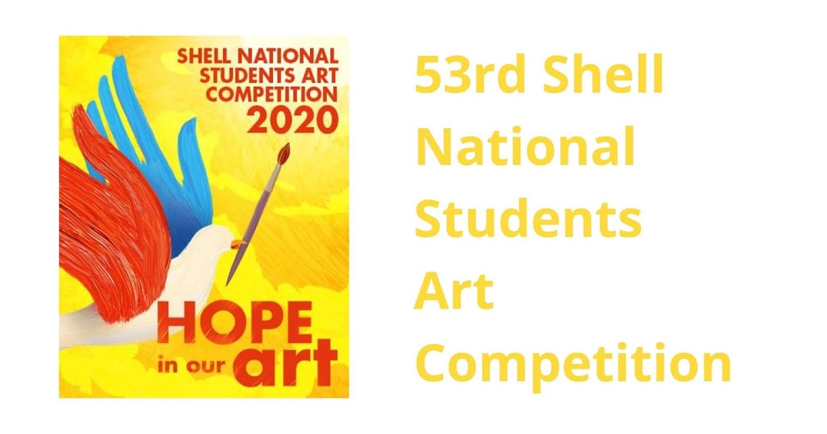 53rd Shell National Students Art Competition Snapped and Scribbled