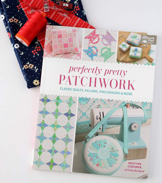 Perfectly Pretty Patchwork book by Kristyne Czepuryk for Martingale