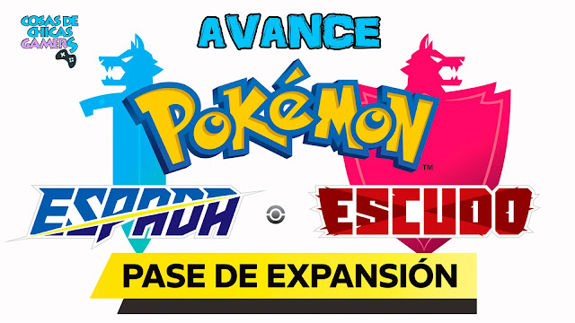 Pokemon Espada Escudo Pase de Expansión Isla de la Armadura Avanc