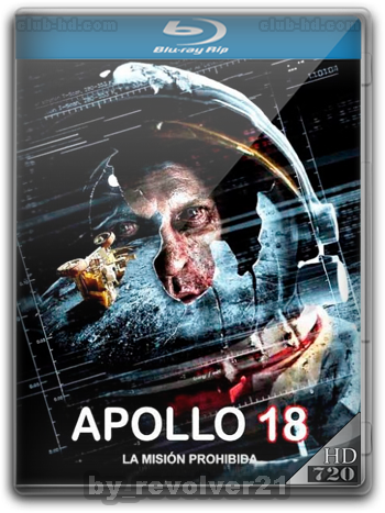 Apollo 18 (2011) m-720p Dual Latino-Ingles [Subt. Esp] (Ciencia ficción - Terror)