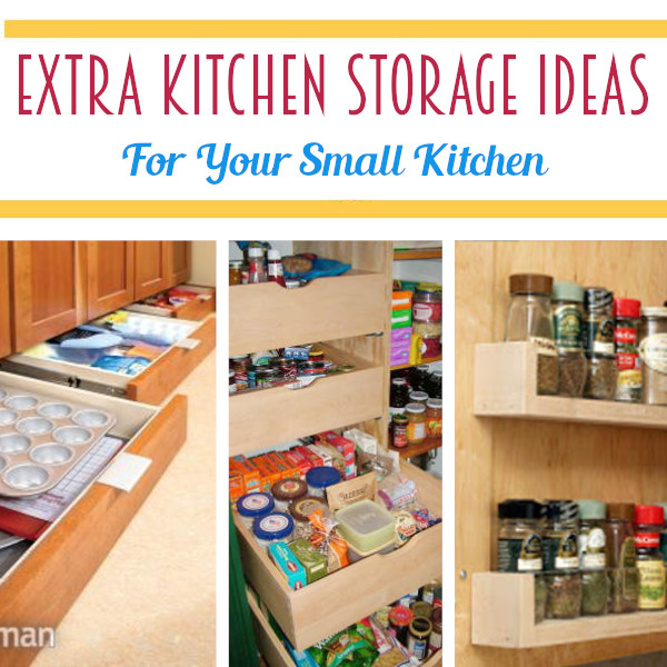 Extra Kitchen Storage Ideas For Your Small Kitchen DIY Home Sweet Home