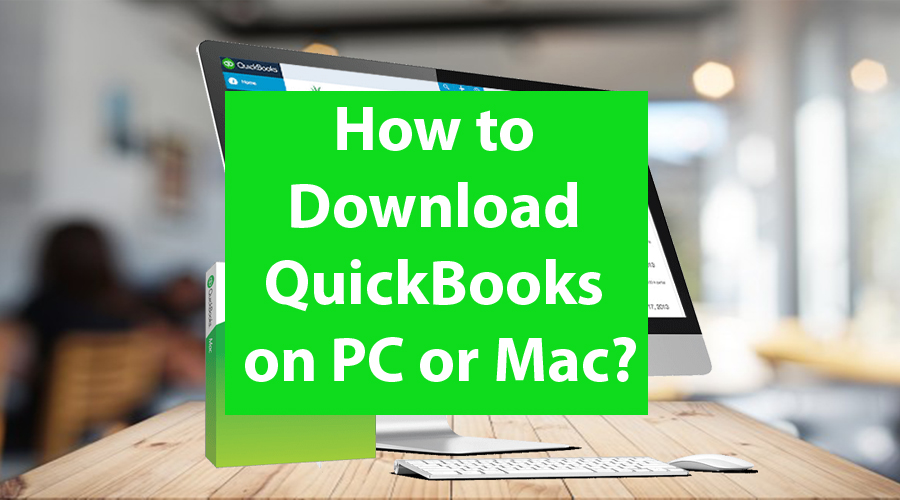 quickbooks mac 2019 download quickbooks mac 2019 download