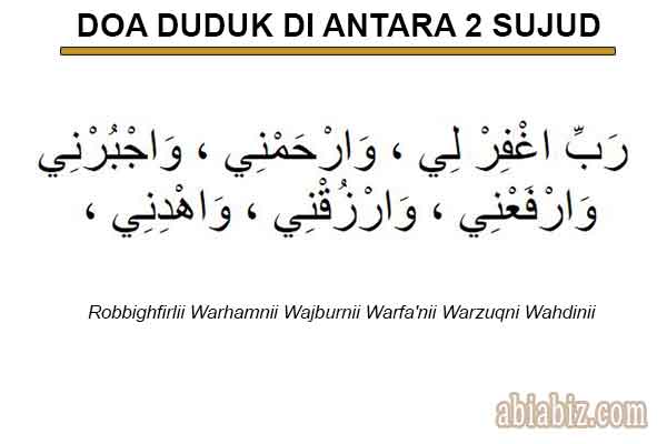 Bacaan duduk diantara dua sujud rakaat terakhir