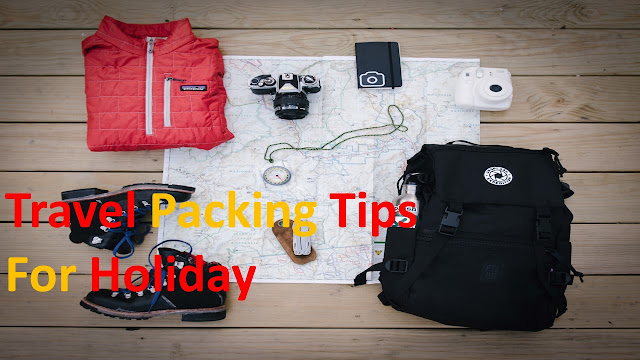 Travel packing tips for beginner