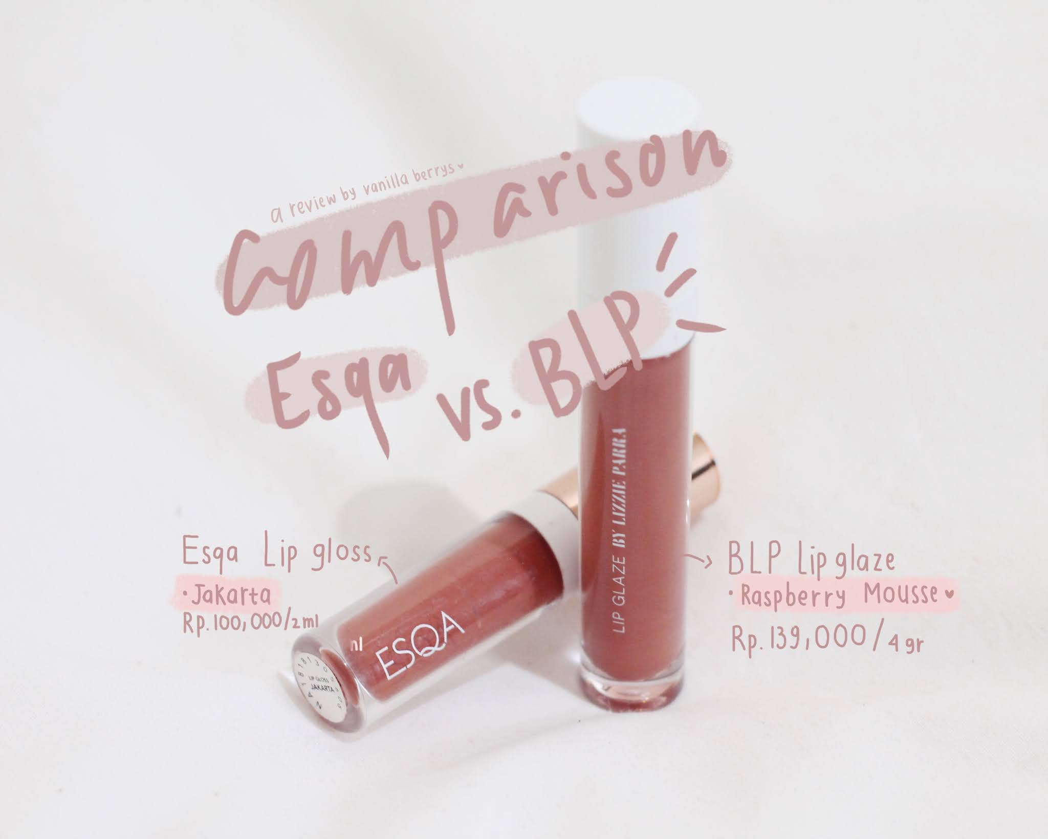 Comparison Esqa Lip Gloss & BLP Beauty Lip Glaze, Dua Lip Gloss Lokal