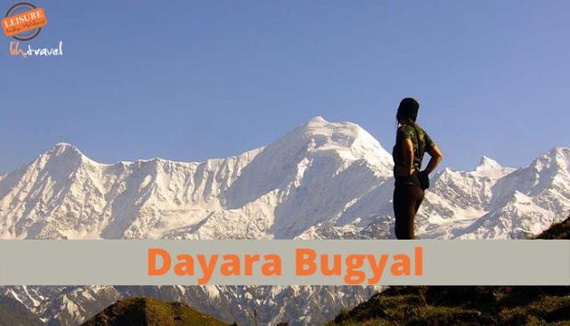 Top 13 Best Chardham yatra places to visit Dayara Bugyal