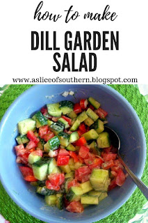 Dill Garden Salad:  this side dish salad will be on your menu all summer long! - Slice of Southern