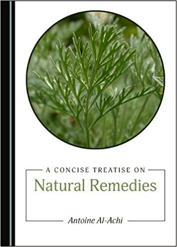 A Concise Treatise on Natural Remedies
