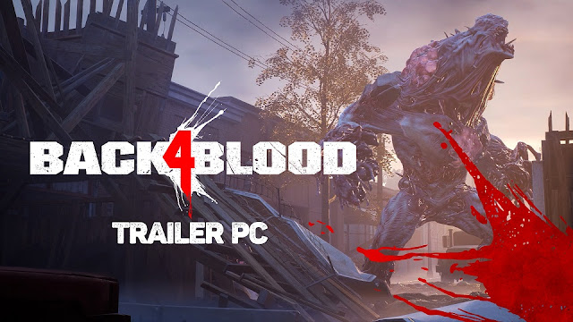 Back 4 Blood presenta un nuevo tráiler.