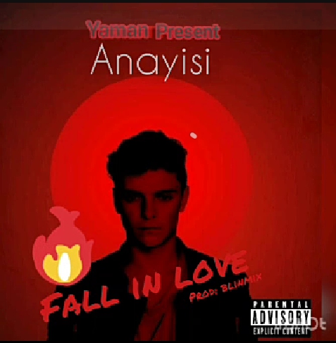 [MUSIC] ANAYISI -FALL IN LOVE- DOWNLOAD MP3