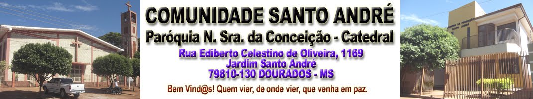 Paróquia Santo André - Dourados / MS