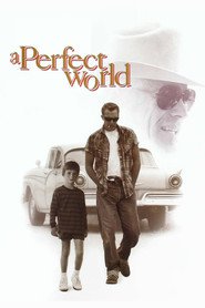 Se Film A Perfect World 1993 Streame Online Gratis Norske