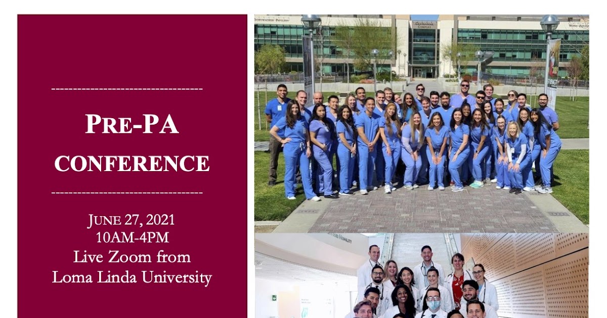 Loma Linda University PrePA Conference