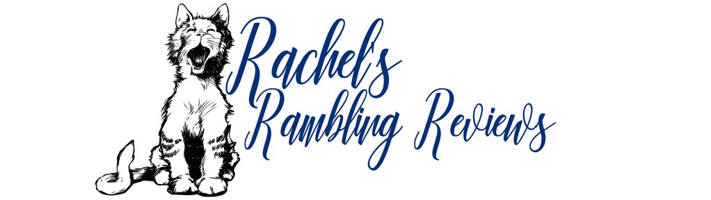 Rachel's Rambling Reviews