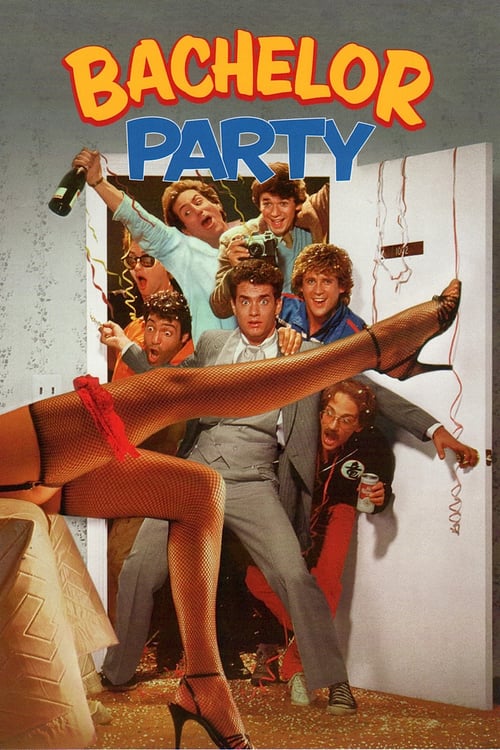 Bachelor Party - Addio al celibato 1984 Streaming Sub ITA