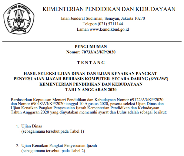 Pengumuman Hasil Seleksi Ujian Dinas Dan Ujian Kenaikan Pangkat Penyesuaian Ijazah Tahun 2020 Di Http Ujiandinas Sdm Kemdikbud Go Id Salam Edukasi