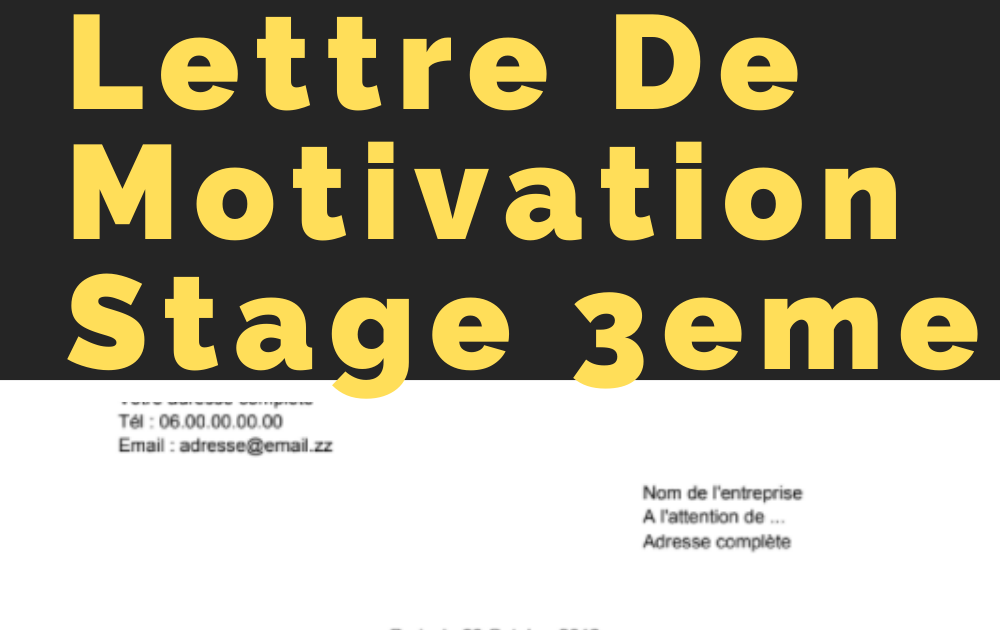 Meilleure lettre de motivation stage 3eme | modèle pdf