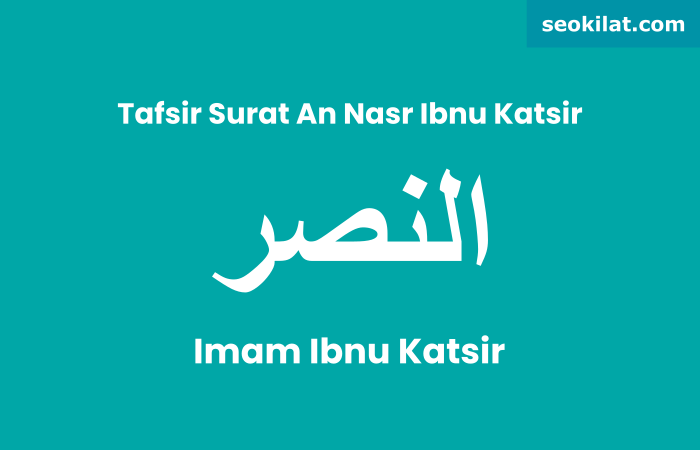 Tafsir Surat An Nasr