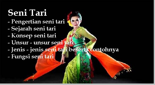 Seni Tari Pengertian Sejarah Konsep Jenis Jenis Unsur Unsur Fungsi Seni Tari Berbagaireviews Com