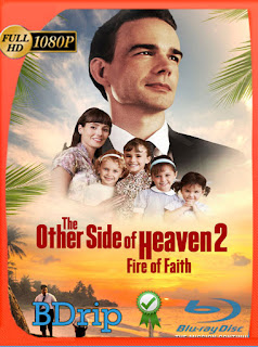 The Other Side of Heaven 2: Fire of Faith (2019) BDRIP 1080p Latino [GoogleDrive] SXGO