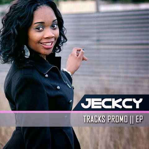 Jeckcy - Tracks Promo || EP