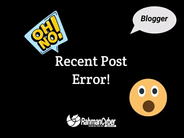 recent post error blogger