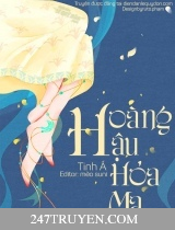 Hoàng Hậu Hỏa Ma Hoàng Hậu Hỏa Ma