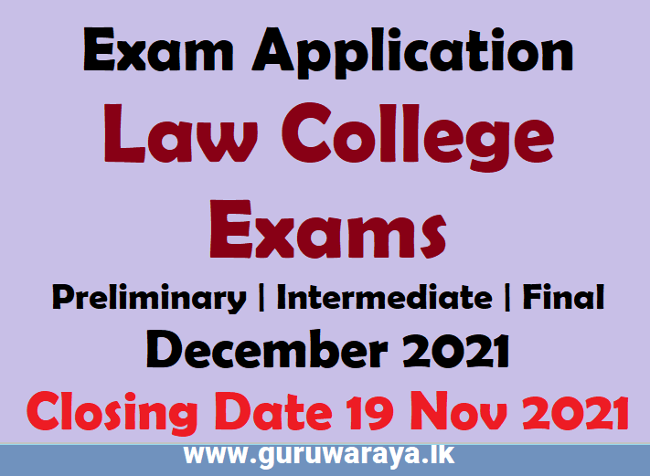 Applications for Law College Exams 2021