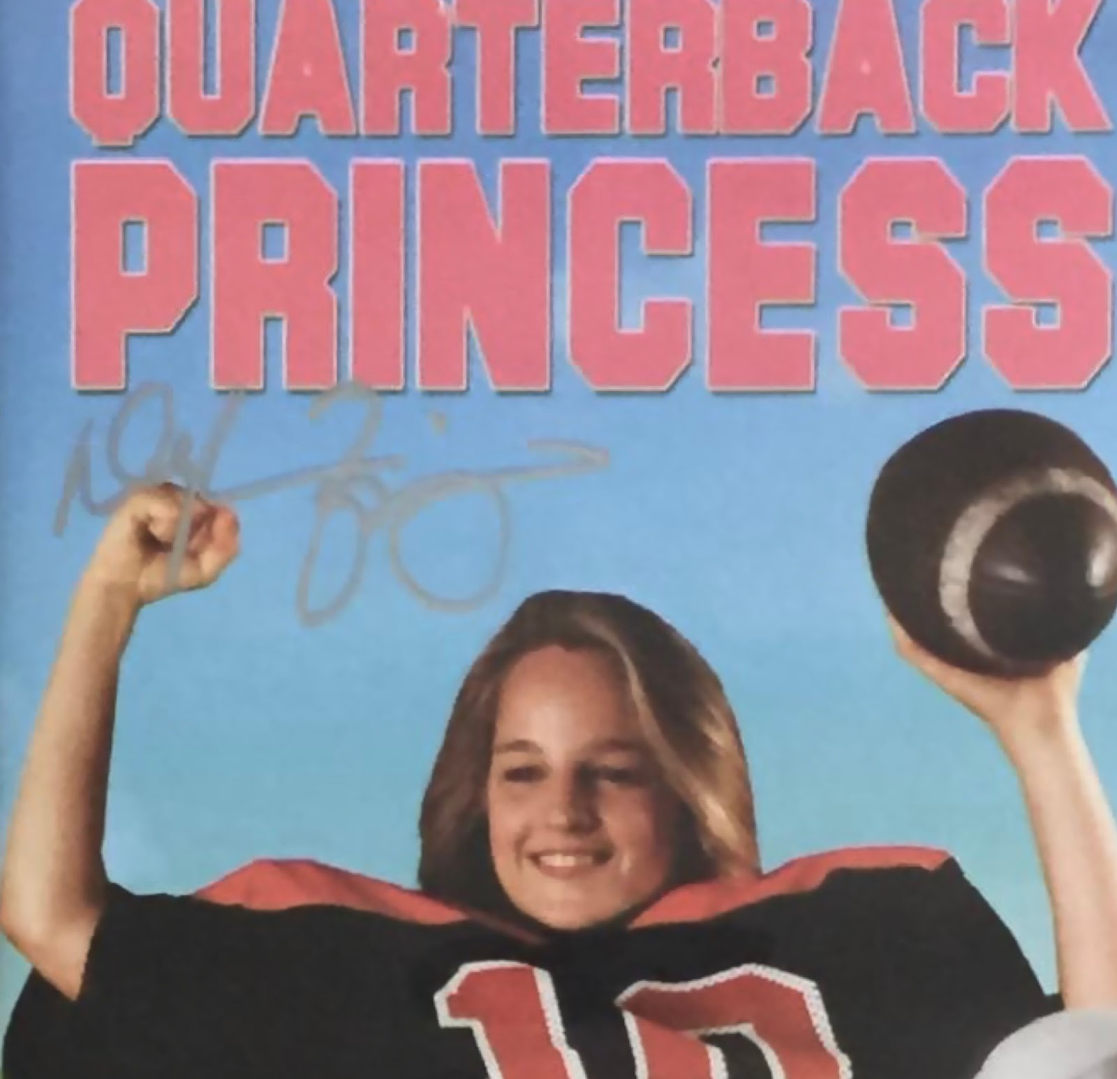 Quarterback Princess' is the best sports movie about a girl