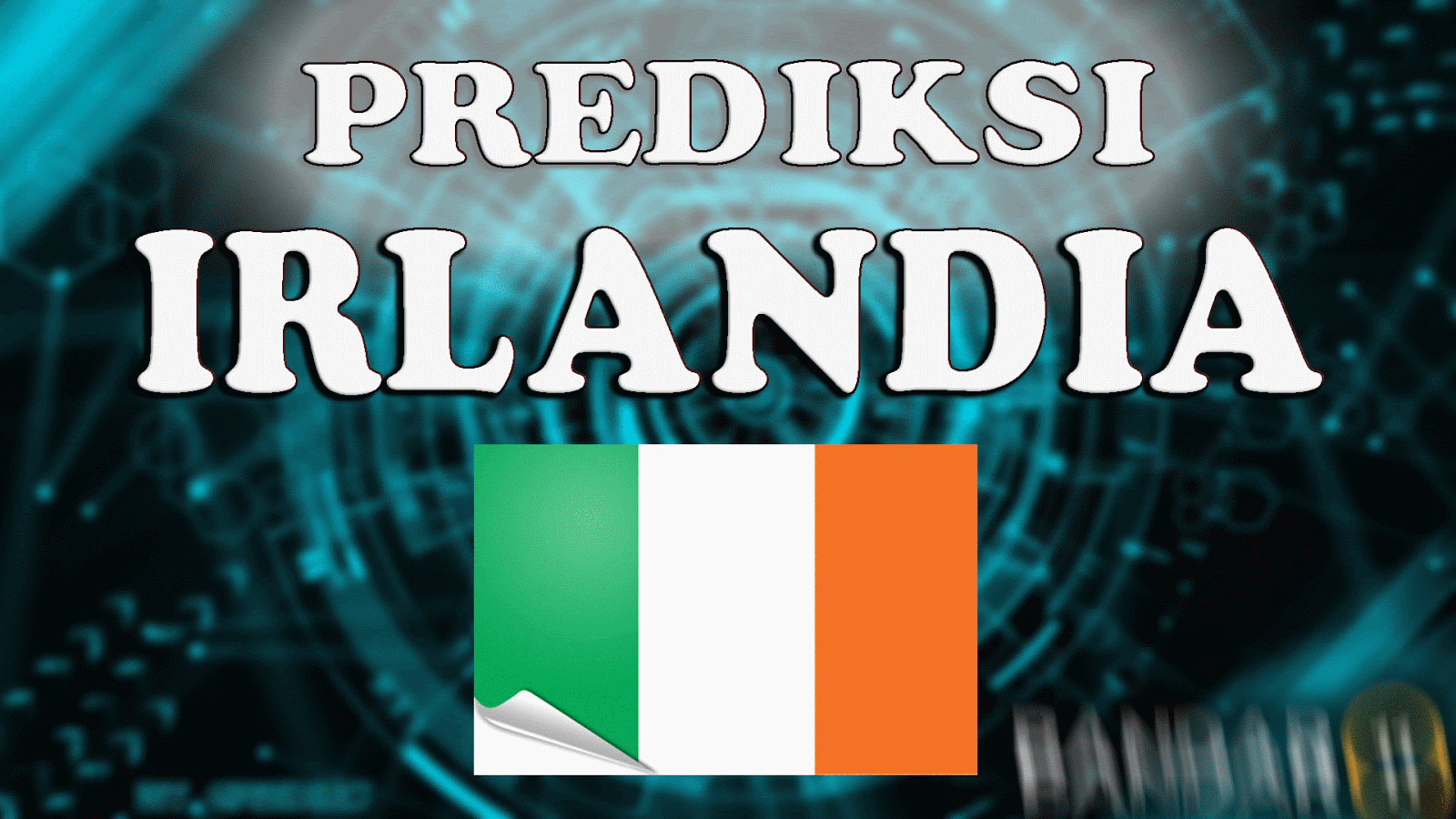 15+ Prediksi Irlandia Hari Ini Togel