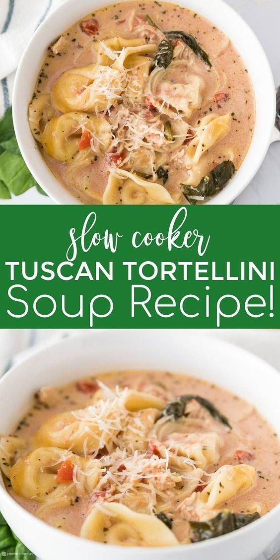 Slow Cooker Tuscan Tortellini Soup Recipe - All Recipes Easy