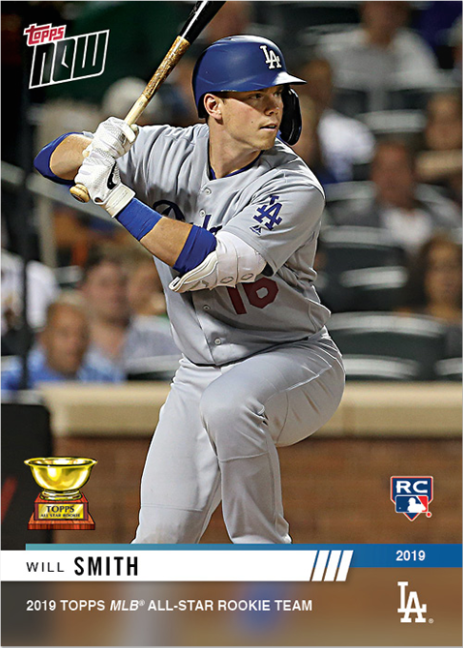 Dodgers Blue Heaven: 2019 Topps Now - All-Star Rookie Team - Will Smith