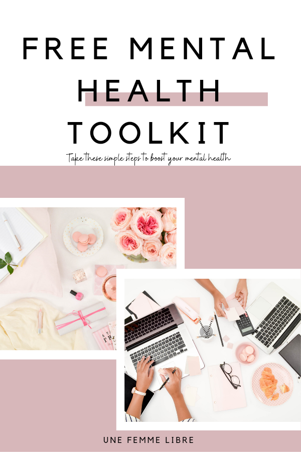 Pinterest pin about Une Femme Libre Free mental health toolkit