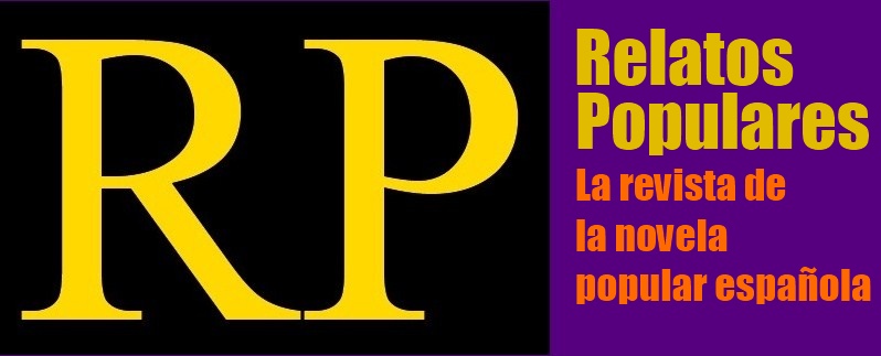 Relatos Populares, la revista de la novela popular Española