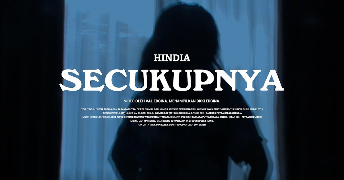[Lirik lagu Hindia "Secukupnya"]