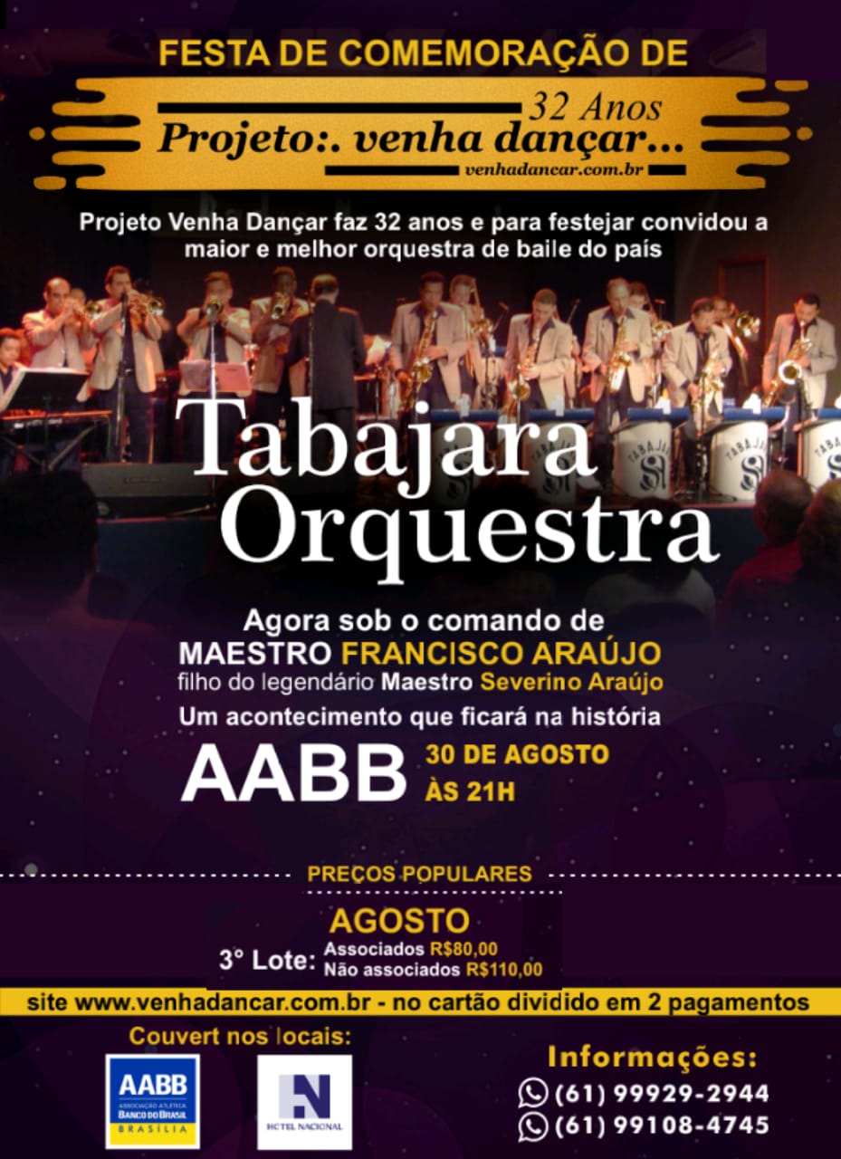 Orquestra Tabajara dá início às comemorações dos 32 anos do Projeto Venha Dançar