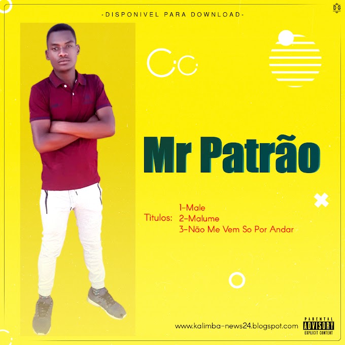 Mr Patrão-Male(2020)-(Download Music).Mp3