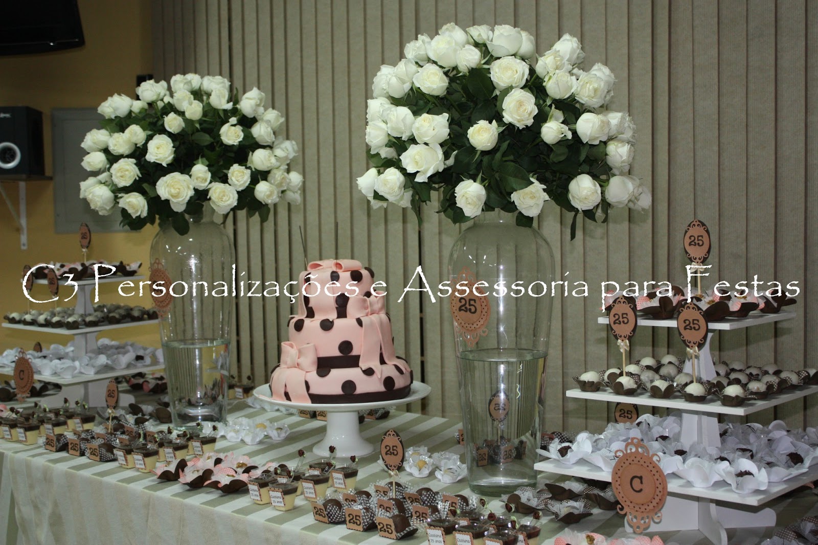 Perchè Il 25 Aprile è Festa C3 Personalizações e Assessoria para Festas: Festa 25 anos...ANIVERSÁRIO