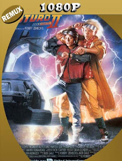 Volver al futuro – Part II (1989) [1080p REMUX] Latino [GoogleDrive] SXGO