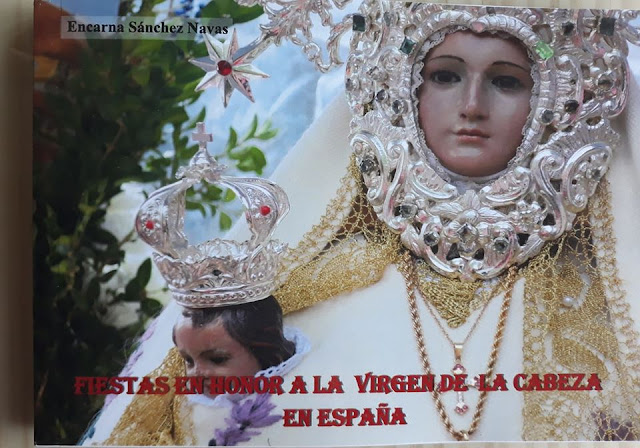 Foto del libro de Encarna Sánchez Navas  Fiestas en honor a la Virgen de la Cabeza de España