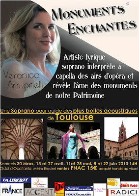 "Une soprano pour guide des plus belles acoustiques de Toulouse" 2013